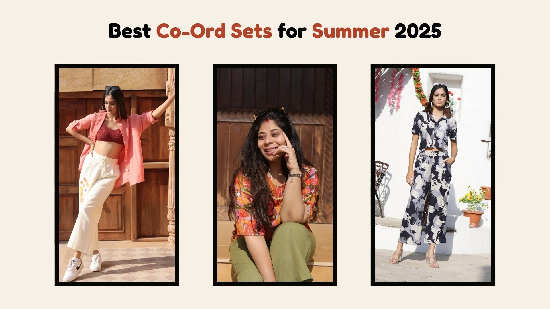 Best Co-Ord Sets for Summer 2025 by Senorita Fashions